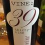 Vine: 39 Thirty Nine Red Wine