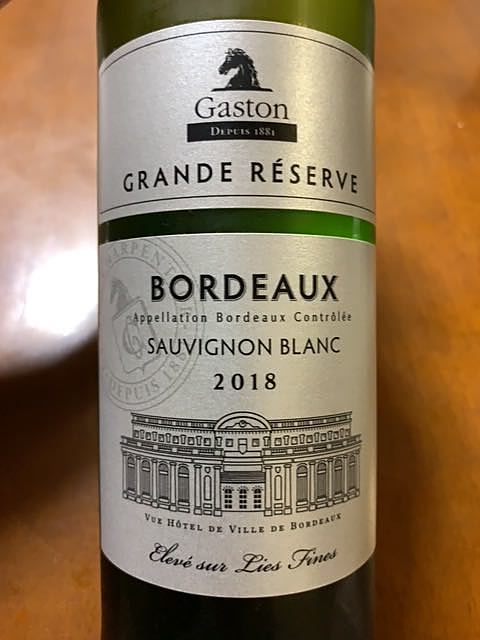 Gaston Bordeaux Grande Réserve Sauvignon Blanc(ガストン ボルドー グランド・レゼルヴ ソーヴィニヨン・ブラン)