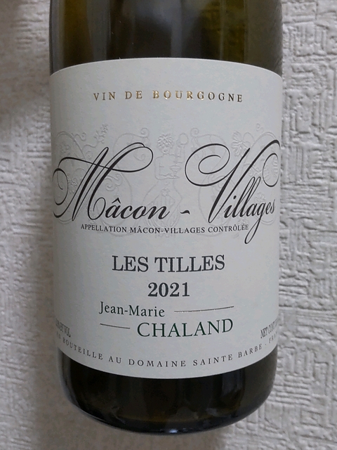 Jean Marie Chaland Mâcon Villages Les Tilles