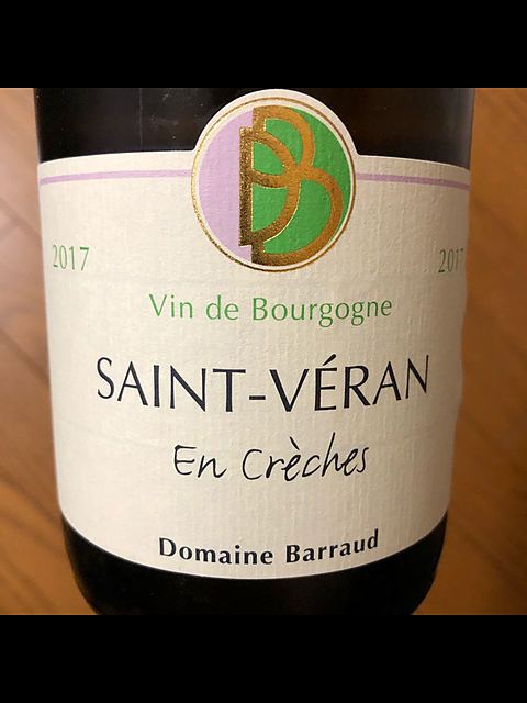 Dom. Barraud Saint Véran En Crèches(ドメーヌ・バロー サン・ヴェラン アン・クレシュ)