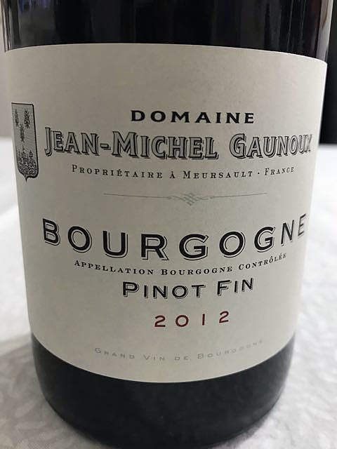 Dom. Jean Michel Gaunoux Bourgogne Pinot Fin(ドメーヌ・ジャン・ミシェル・ゴヌー ブルゴーニュ ピノ・ファン)