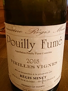 Dom. Régis Minet Pouilly Fumé Vieilles Vignes