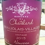 Baronne du Chatelard Beaujolais Villages Nouveau(2015)