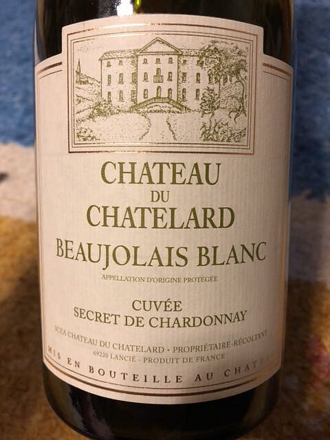 Ch. du Chatelard Beaujolais Blanc Cuvée Secret de Chardonnay
