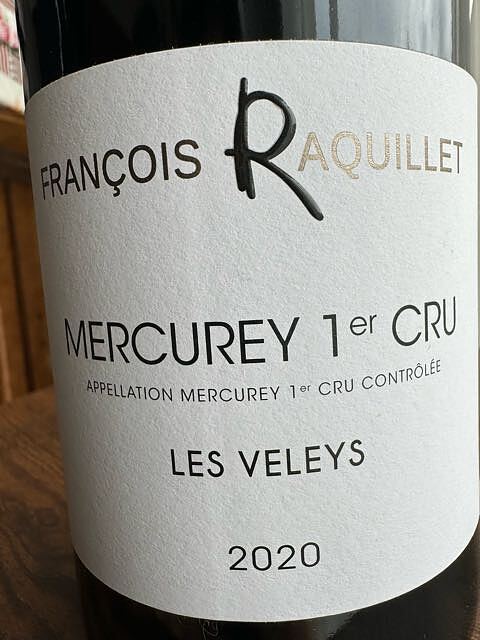 François Raquillet Mercurey 1er Cru Les Veleys Rouge(フランソワ・ラキエ メルキュレイ プルミエ・クリュ レ・ヴェレ ルージュ)