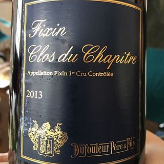 Dufouleur Père & Fils Fixin 1er Cru Clos du Chapitre