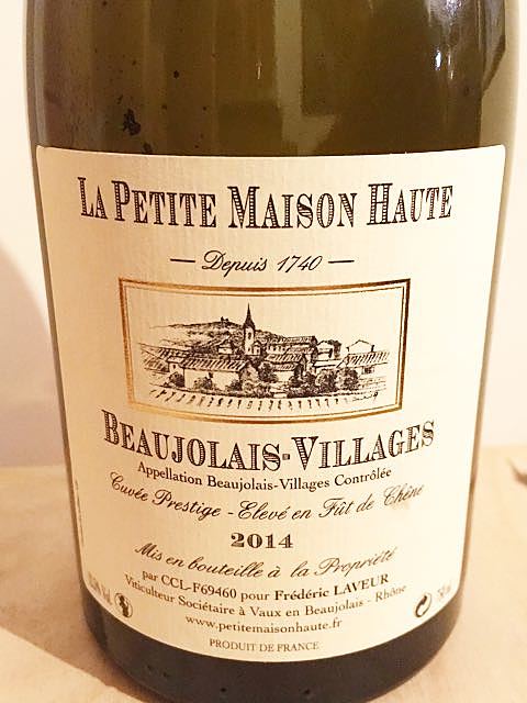La Petite Maison Haute Beaujolais Villages Cuvée Prestige Elevée en Fûts de Chêne