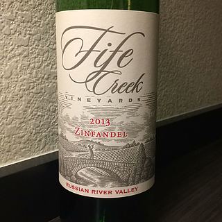 Fife Creek Vineyards Zinfandel(ファイフ・クリーク・ヴィンヤーズ ジンファンデル)