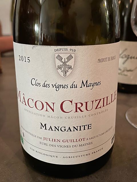 Clos des Vignes du Maynes (Julien Guillot) Mâcon Cruzille Manganite(クロ・デ・ヴィーニュ・デュ・メイヌ マコン・クリュジィール マンガニット)