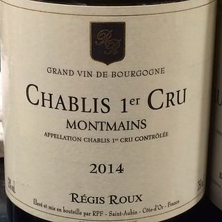 Régis Roux Chablis 1er Cru Montmains(レジス・ルー シャブリ プルミエ・クリュ モンマン)