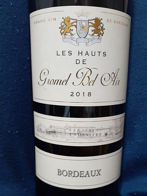 Les Hauts de Gromel Bel Air Bordeaux Blanc(レ・オー・ド・グロメル・ベレール ブラン ボルドー ブラン)