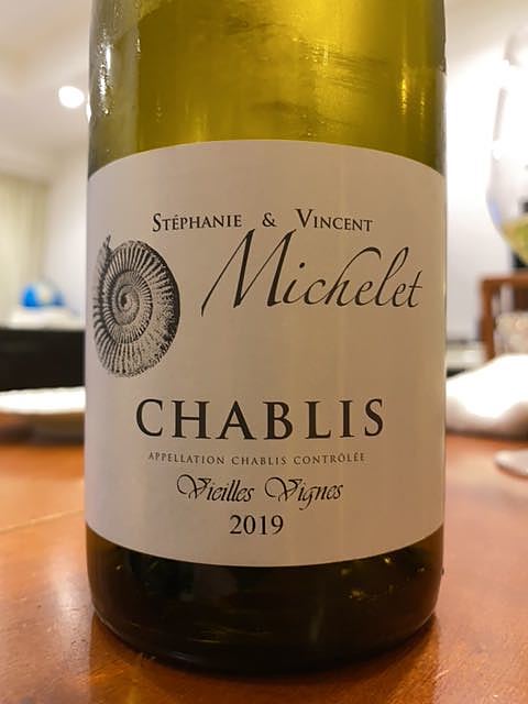 Stéphanie & Vincent Michelet Chablis Vieilles Vignes(ステファニー・エ・ヴァンサン・ミシュレ シャブリ ヴィエイユ・ヴィーニュ)