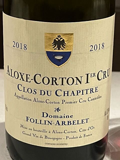 Dom. Follin Arbelet Aloxe Corton 1er Cru Clos du Chapitre