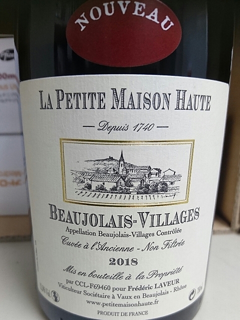 La Petite Maison Haute Beaujolais Villages Nouveau(ラ・プティット・メゾン・オート ボージョレ・ヴィラージュ ヌーヴォー)