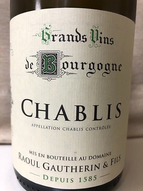 Raoul Gautherin et Fils Chablis(ラウール・ゴトラン・エ・フィス シャブリ)