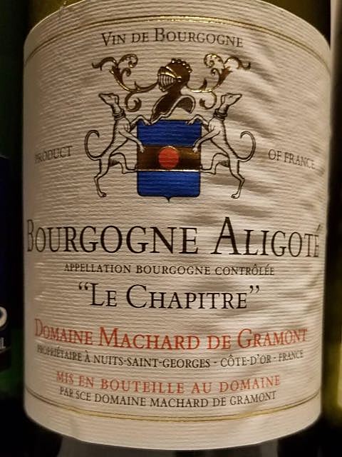 Dom. Machard de Gramont Bourgogne Aligoté Le Chapitre