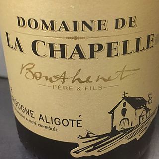 Dom. de la Chapelle Bouthenet Père & Fils Bourgogne Aligoté